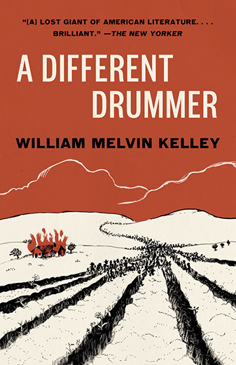 William Melvin Kelley A Different Drummer