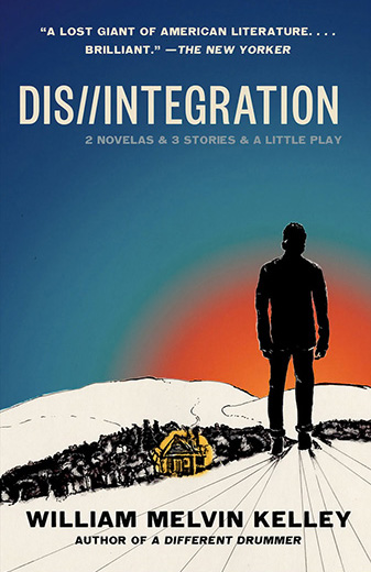 Dis//integration by William Melvin Kelley